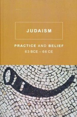 Judaism: Practice and Belief, 63 BCE-66 CE   -     By: E.P. Sanders
