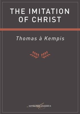 The Imitation Of Christ - eBook  -     By: Thomas a Kempis
