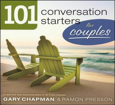 101 Conversation Starters for Couples, 2012 Edition   -     By: Gary D. Chapman, Ramon L. Presson
