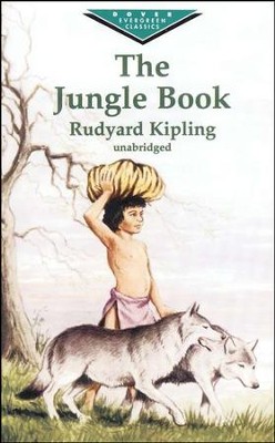The Jungle Book, Unabridged    -     By: Rudyard Kipling

