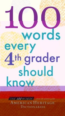 100 Words Every Fourth Grader Should Know  - 