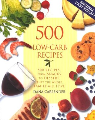 500 Low-Carb Recipes  -     By: Dana Carpender
