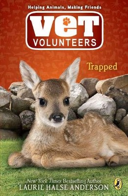 #8: Vet Volunteers, Trapped  -     By: Laurie Halse Andersen
