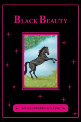 Black Beauty  -     By: Anna Sewell
    Illustrated By: Rachel Clowes
