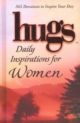 Hugs: Daily Inspirations for Women, 365 Devotions to Inspire Your Day  - 