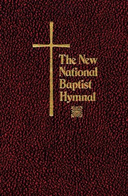 The New National Baptist Hymnal-Red Pulpit Edition   - 