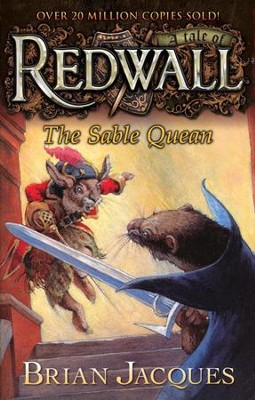 #21: The Sable Quean  -     By: Brian Jacques
