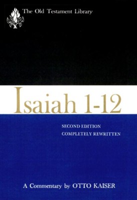 Isaiah 1-12: Old Testament Library [OTL] (Hardcover)   -     By: Otto Kaiser
