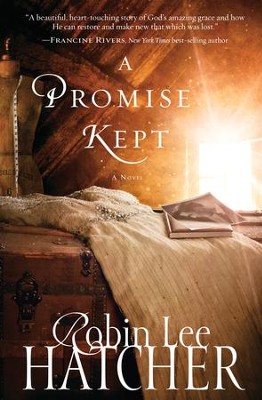 A Promise Kept - eBook  -     By: Robin Lee Hatcher
