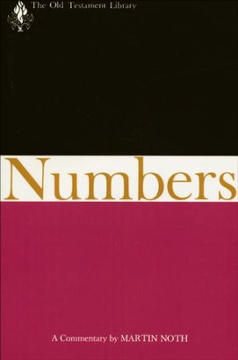 Numbers: Old Testament Library [OTL] (Paperback)   -     By: Martin Noth
