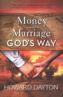 Money and Marriage God's Way  -     By: Howard Dayton
