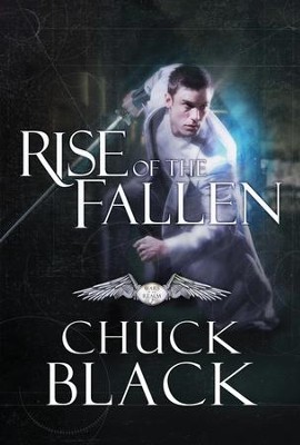#2: Rise of the Fallen  -     By: Chuck Black
