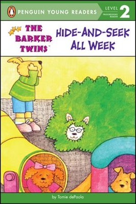 The Barker Twins: Hide-and-Seek All Week  -     By: Tomie dePaola
