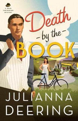 Death by the Book, Drew Farthering Mystery Series #2 -eBook   -     By: Julianna Deering

