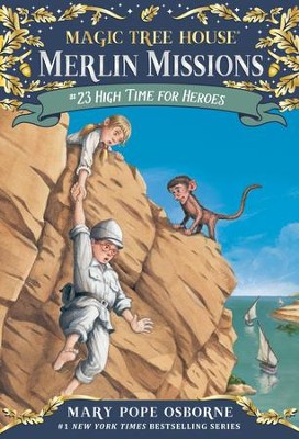 Magic Tree House #51: High Time for Heroes - eBook: Mary Pope Osborne ...