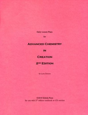 Daily Lesson Plans for Advanced Chemistry in Creation 2nd Edition   -     By: Lynn Ericson
