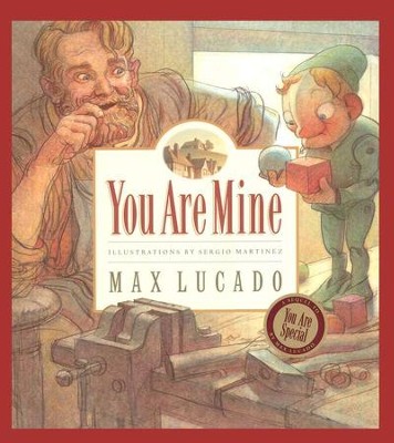 Max Lucado's Wemmicks: You Are Mine, Picture Book   -     By: Max Lucado
