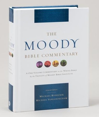 The Moody Bible Commentary   -     By: Michael Rydelnik, Michael Vanlaningham
