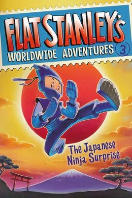 #3: The Japanese Ninja Surprise  -     By: Jeff Brown
