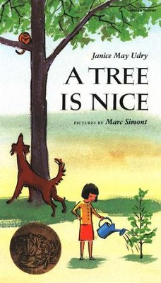 A Tree is Nice   -     By: Janice May Udry
    Illustrated By: Marc Simont
