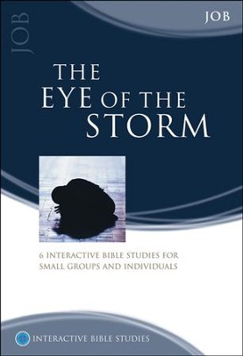 The Eye Of The Storm (Job)  -     By: Bryson Smith
