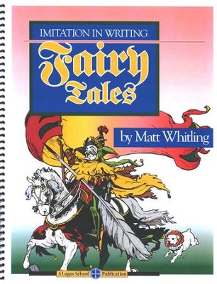 Fairy Tales: Imitation In Writing   -     By: Matt Whitling

