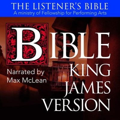 The KJV Listener's Audio Bible: Vocal Performance by Max McLean audiobook  [Download] -     Narrated By: Max McLean
