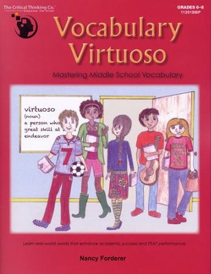 Vocabulary Virtuoso: Mastering Middle School  Vocabulary, Grades 6-8  -     By: Nancy Forderer
