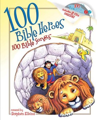 100 Bible Heroes, 100 Bible Songs - eBook  -     By: Stephen Elkins
