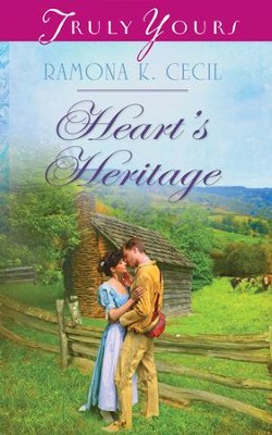 Heart's Heritage - eBook  -     By: Ramona K. Cecil
