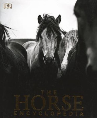 The Horse Encyclopedia  -     By: Elwyn Hartley Edwards
