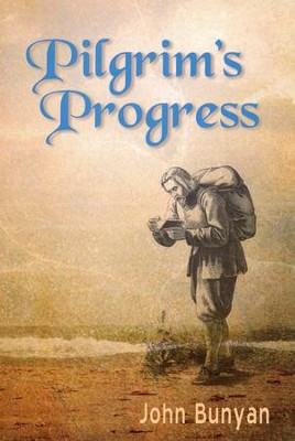Pilgrim's Progress: Updated, Modern English. Includes Original Illustrations.  -     By: John Bunyan
