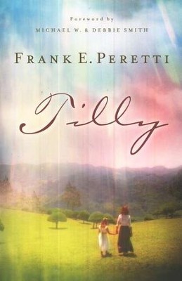 Tilly  -     By: Frank E. Peretti
