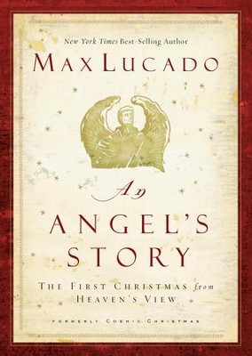 An Angel's Story - eBook  -     By: Max Lucado
