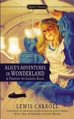 Alice's Adventures in Wonderland and Through the Looking Glass - eBook  -     By: Lewis Carroll
