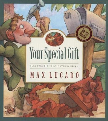 Max Lucado's Wemmicks: Your Special Gift   -     By: Max Lucado
