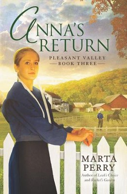 Anna's Return: Pleasant Valley Book Three - eBook  -     By: Marta Perry
