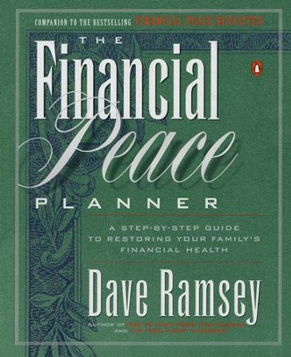 The Financial Peace Planner: A Step-by-Step Guide to Restoring Your Family's Financial Health - eBook  -     By: Dave Ramsey
