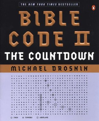 Bible Code II: The Countdown - eBook  -     By: Michael Drosnin
