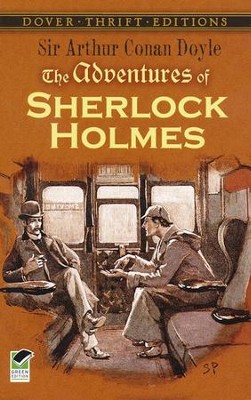 Adventures of Sherlock Holmes  -     By: Sir Arthur Conan Doyle
