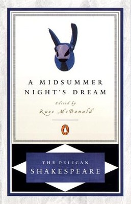A Midsummer Night's Dream - eBook  -     Edited By: A.R. Braunmuller, Stephen Orgel
    By: William Shakespeare
