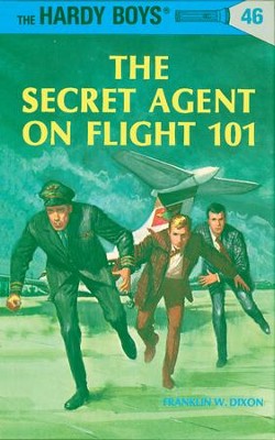 Hardy Boys 46: The Secret Agent on Flight 101: The Secret Agent on Flight 101 - eBook  -     By: Franklin W. Dixon
