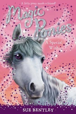 A Special Wish #2 - eBook  -     By: Sue Bentley
    Illustrated By: Angela Swan

