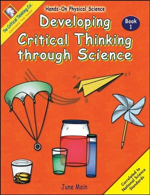 Developing Critical Thinking Through Science, Book 1   -     By: Paul Eggen
