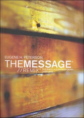 The Message // REMIX 2.0, Softcover, Case of 24   -     By: Eugene H. Peterson
