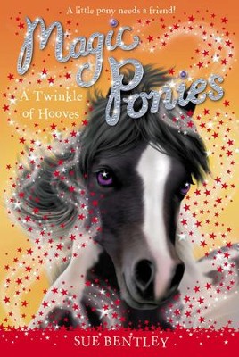 A Twinkle of Hooves #3 - eBook  -     By: Sue Bentley
    Illustrated By: Angela Swan
