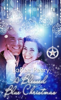 A Blessed Blue Christmas: Novelette - eBook  -     By: LoRee Peery
