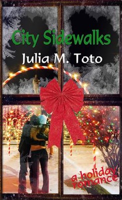City Sidewalks: Novelette - eBook  -     By: Julia M. Toto
