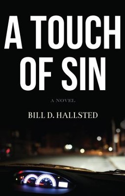 A Touch of Sin - eBook  -     By: Bill D. Hallsted
