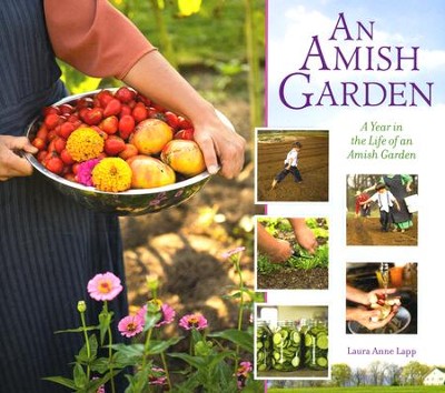 An Amish Garden  -     By: Laura Lapp
